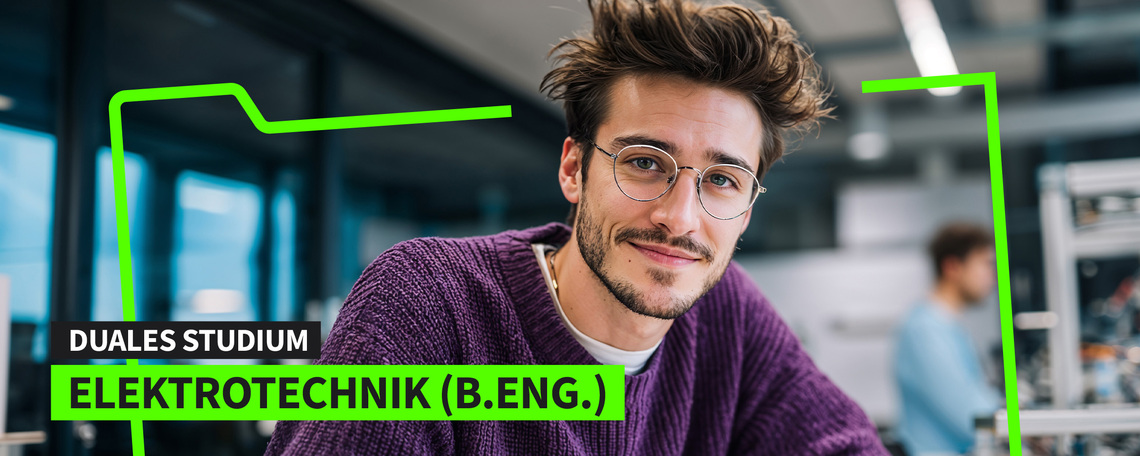 Duales Studium Elektrotechnik (B.Eng.) am virtuellen Campus