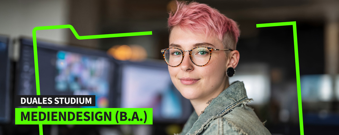 Duales Studium Mediendesign (B.A.) am Campus oder virtuell