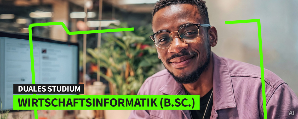 Duales Studium Wirtschaftsinformatik (B.Sc.) am Campus oder virtuell